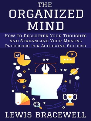 cover image of The Organized Mind